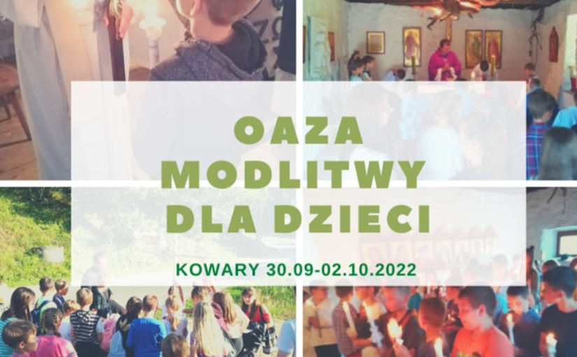 Zaproszenie na Oazę Modlitwy dla dzieci